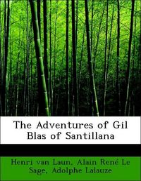 Produktbild: Laun, H: Adventures of Gil Blas of Santillana