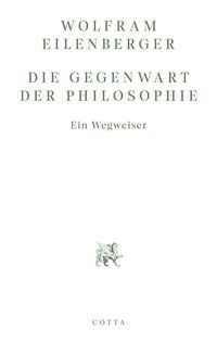 Produktbild: Die Gegenwart der Philosophie