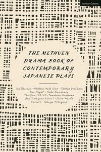 Produktbild: The Methuen Drama Book of Contemporary Japanese Plays