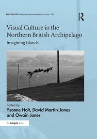 Produktbild: Visual Culture in the Northern British Archipelago