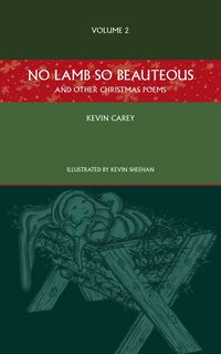 Produktbild: No Lamb So Beauteous (and other Christmas poems)