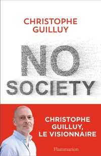 Produktbild: No Society - La Fin de la Classe moyenne Occidentale.