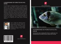 Produktbild: A Diversidade De Pl&acirc;ncton No Rio Kafue