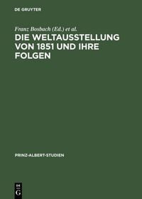 Produktbild: Die Weltausstellung von 1851 und ihre Folgen