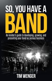 Produktbild: So You Have A Band