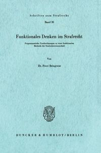 Produktbild: Funktionales Denken im Strafrecht.