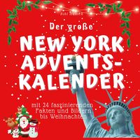 Bild vom Artikel Der grosse New York Adventskalender vom Autor Bibi Hübsch