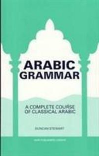 Produktbild: Stewart, D: A Practical Arabic Grammar