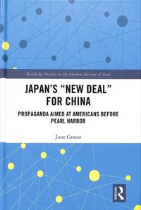Produktbild: Grasso, J: Japan's "New Deal" for China