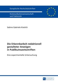 Produktbild: Die Erkennbarkeit redaktionell gestalteter Anzeigen in Publikumszeitschriften