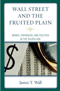 Produktbild: Wall Street and the Fruited Plain