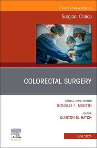 Produktbild: Colorectal Surgery, an Issue of Surgical Clinics