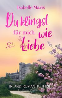 Produktbild: Du klingst f&uuml;r mich wie Liebe