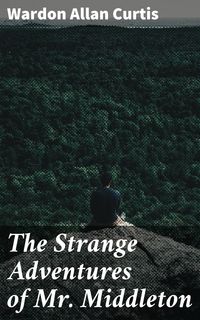 Produktbild: The Strange Adventures of Mr. Middleton