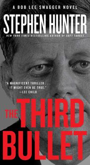 Bild vom Artikel The Third Bullet vom Autor Stephen Hunter