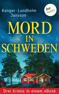 Bild vom Artikel Mord in Schweden: Drei Krimis in einem eBook vom Autor Lars Bill Lundholm