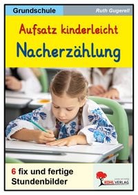 Produktbild: Aufsatz kinderleicht - Die Nacherz&auml;hlung