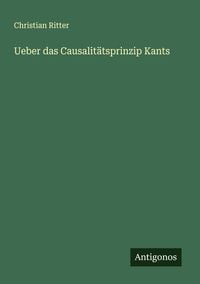 Produktbild: Ueber das Causalit&auml;tsprinzip Kants