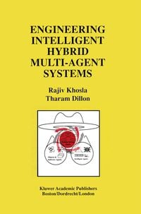Produktbild: Engineering Intelligent Hybrid Multi-Agent Systems