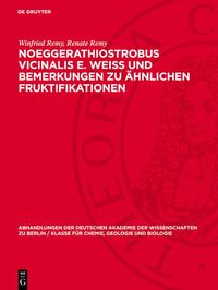 Produktbild: Noeggerathiostrobus Vicinalis E. Weiss und Bemerkungen zu &auml;hnlichen Fruktifikationen