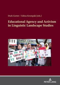 Produktbild: Educational Agency and Activism in Linguistic Landscape Studies