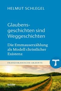 Produktbild: Glaubensgeschichten sind Weggeschichten