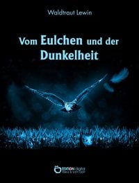 Produktbild: Vom Eulchen und der Dunkelheit