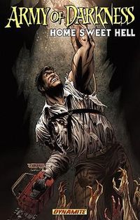 Produktbild: Kuhoric, J: Army of Darkness Home Sweet Hell