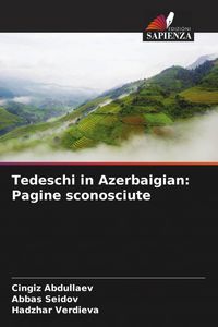 Produktbild: Tedeschi in Azerbaigian: Pagine sconosciute
