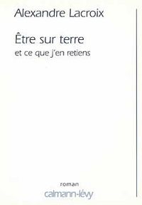 Produktbild: Etre sur Terre et Ce que J En