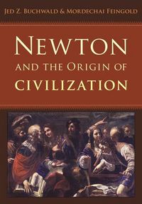 Produktbild: Newton and the Origin of Civilization