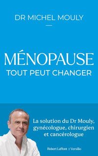 Produktbild: M&eacute;nopause : tout peut changer