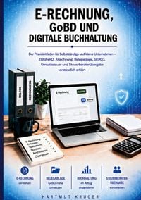 Produktbild: E-Rechnung, GoBD und digitale Buchhaltung