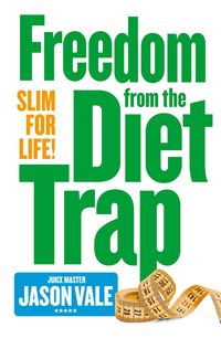 Produktbild: Freedom from the Diet Trap