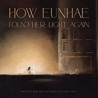 Produktbild: How Eunhae Found Her Light Again