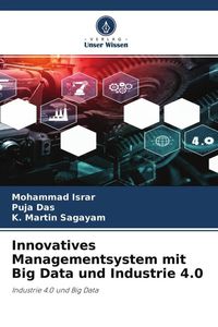 Produktbild: Innovatives Managementsystem mit Big Data und Industrie 4.0