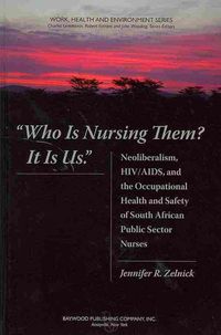 Produktbild: Levenstein, C: Who is Nursing Them? It is Us