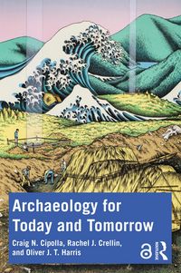 Produktbild: Archaeology for Today and Tomorrow