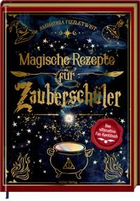 Produktbild: Magische Rezepte f&uuml;r Zaubersch&uuml;ler