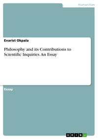 Produktbild: Philosophy and its Contributions to Scientific Inquiries. An Essay