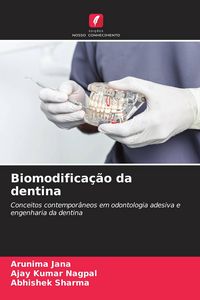 Produktbild: Biomodifica&ccedil;&atilde;o da dentina