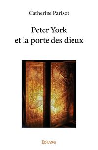 Produktbild: Peter york et la porte des dieux
