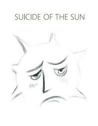 Produktbild: Suicide Of The Sun