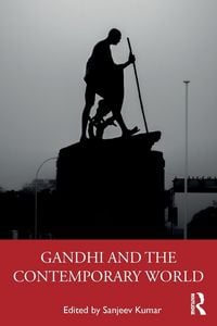Produktbild: Gandhi and the Contemporary World