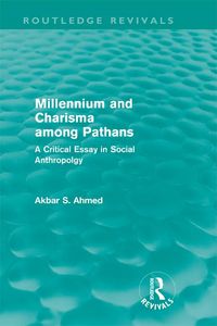 Produktbild: Millennium and Charisma Among Pathans (Routledge Revivals)