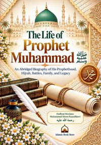 Produktbild: The Life of Prophet Muhammad &iquest;