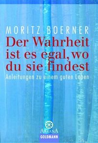 Produktbild: Der Wahrheit ist es egal, wo du sie findest
