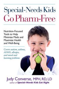 Produktbild: Special-Needs Kids Go Pharm-Free