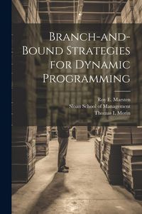 Produktbild: Branch-and-bound Strategies for Dynamic Programming