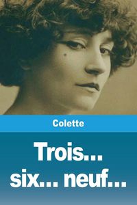 Produktbild: Trois... six... neuf...